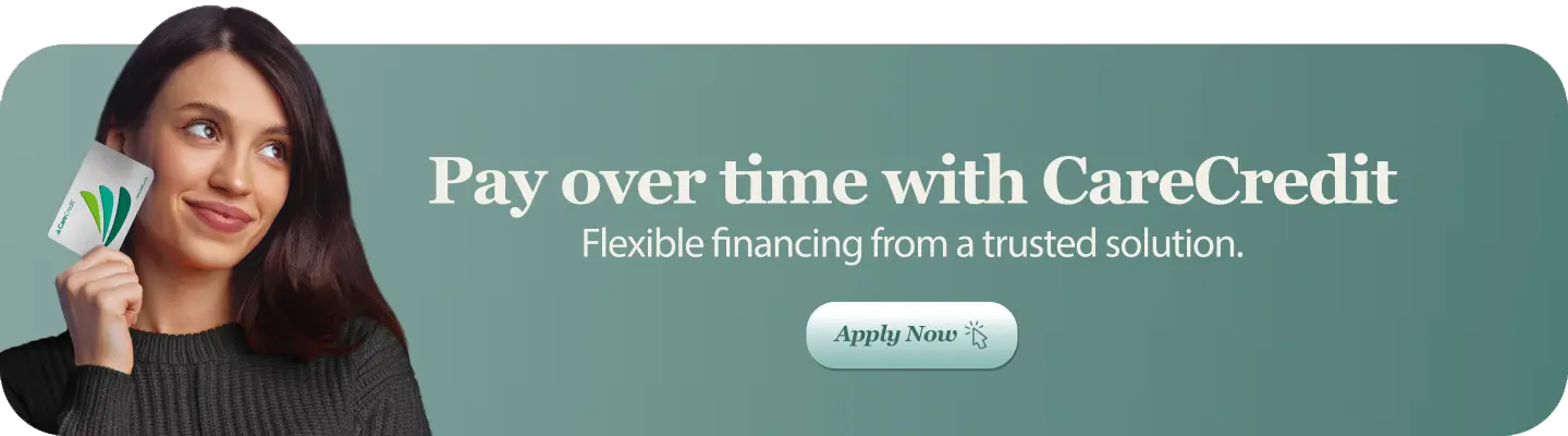 Pay over time with CareCredit flexible financing